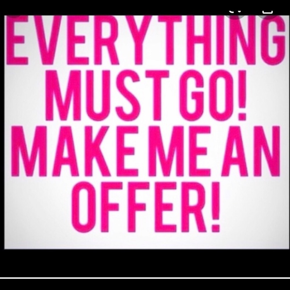 Everything ! Make me some offers💕